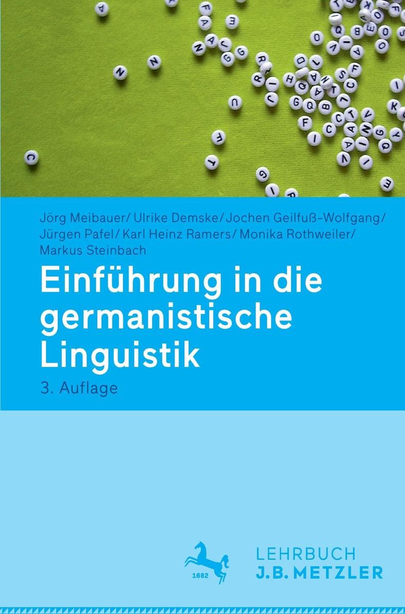 Einführung in die germanistische Linguistik: Lehrbuch