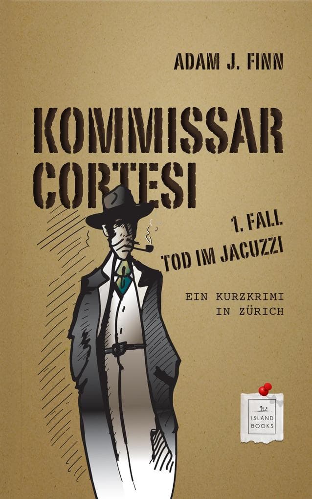 KOMMISSAR CORTESI - TOD IM JACUZZI: 1. FALL