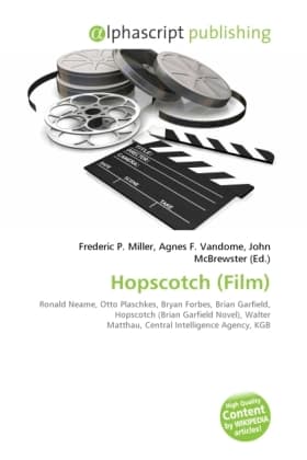 Hopscotch (Film): Ronald Neame, Otto Plaschkes, Bryan Forbes, Brian Garfield, Hopscotch (Brian Garfield Novel), Walter Matthau, Central Intelligence Agency, KGB