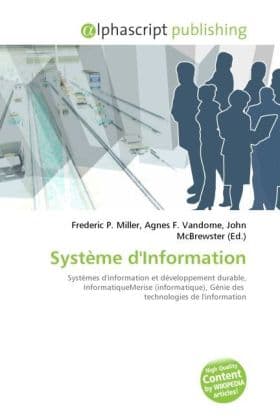 Système d'Information: Systèmes d'information et développement durable, InformatiqueMerise (informatique), Génie des technologies de l'information