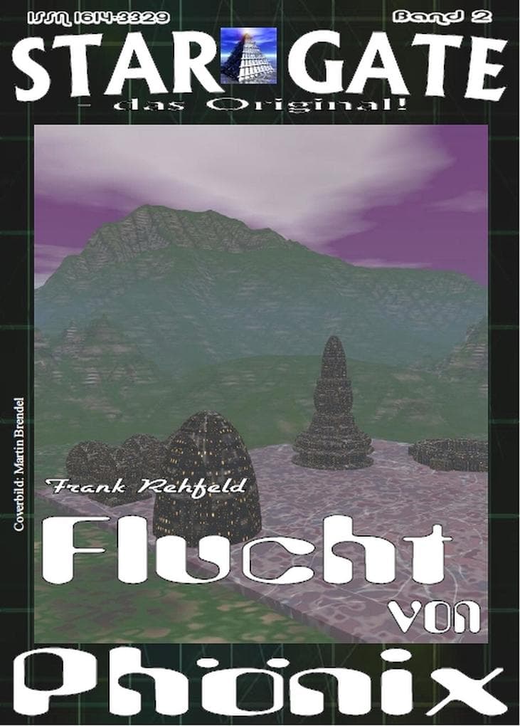 STAR GATE 002: Flucht von Phoenix