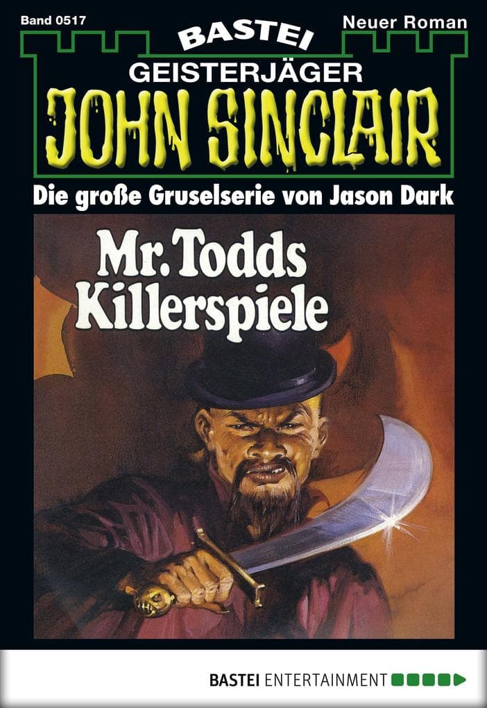John Sinclair 517: Mr. Todds Killerspiele