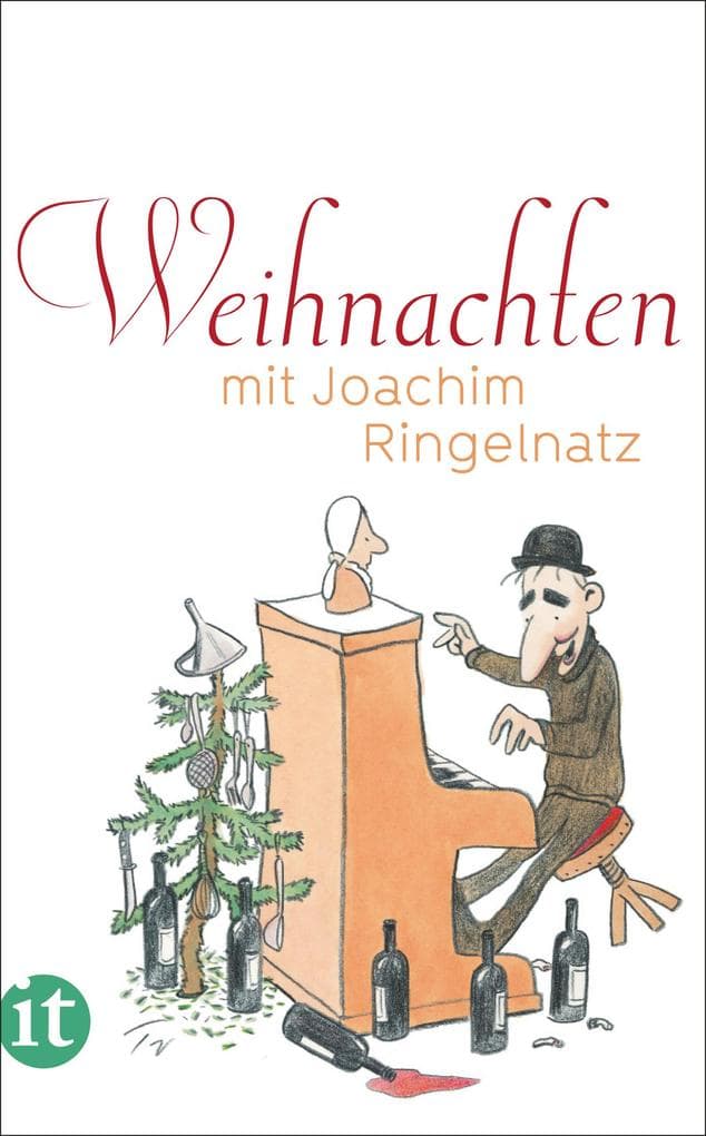 Weihnachten mit Joachim Ringelnatz: Das perfekte Geschenk zu Weihnachten