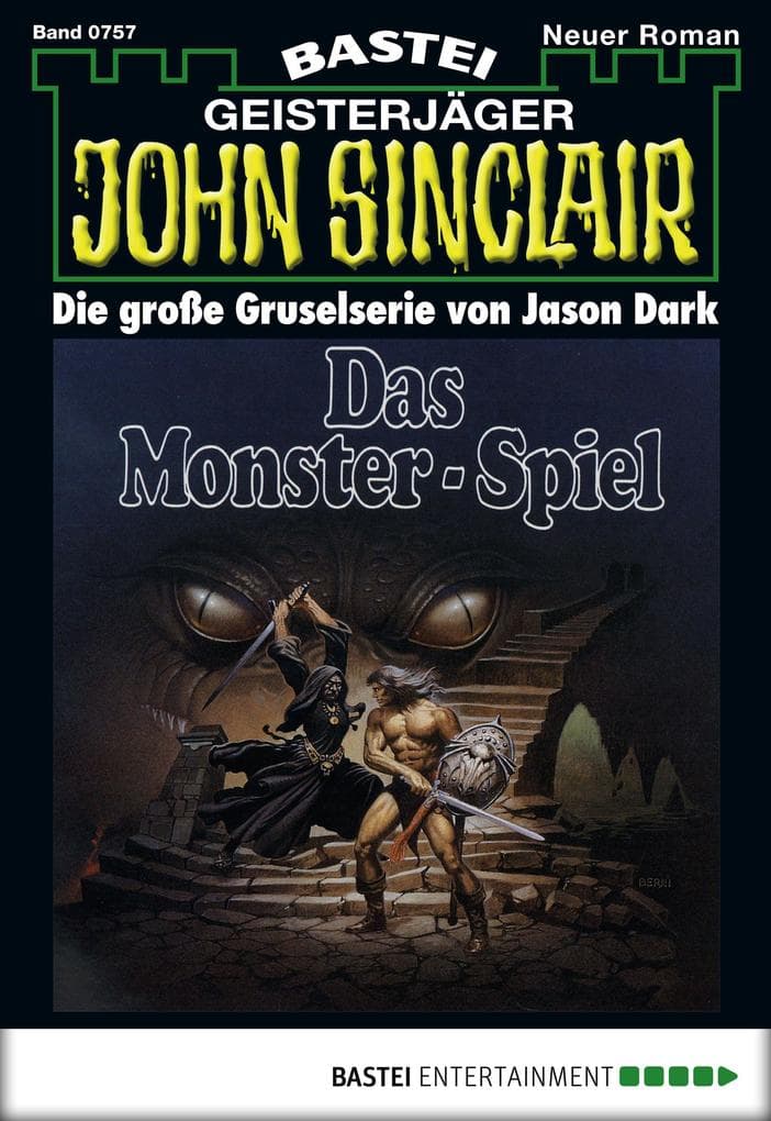 John Sinclair 757: Das Monster-Spiel (2. Teil)