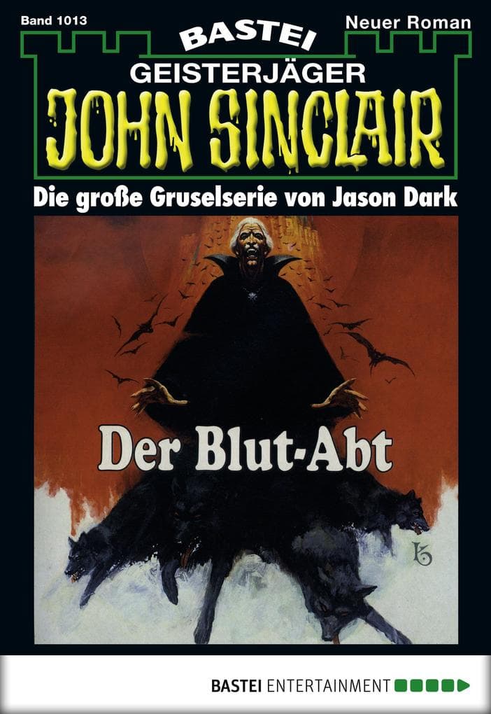 John Sinclair 1013: Der Blut-Abt