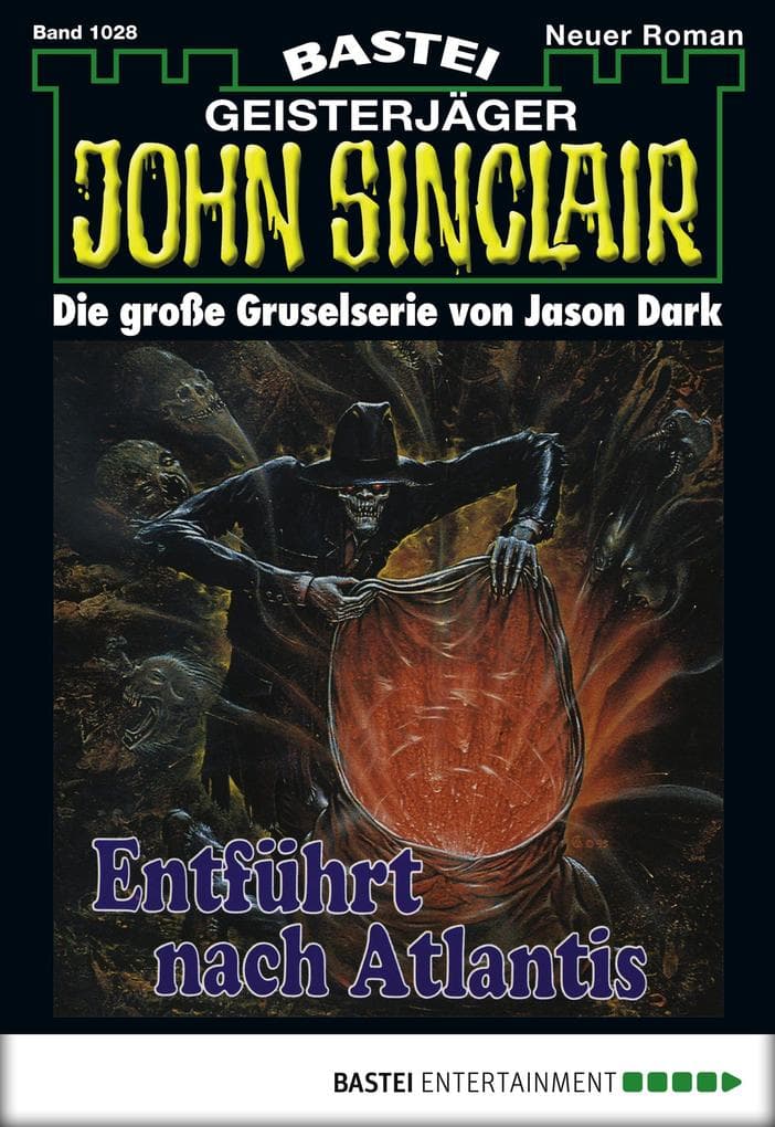 John Sinclair 1028: Entführt nach Atlantis (2. Teil)