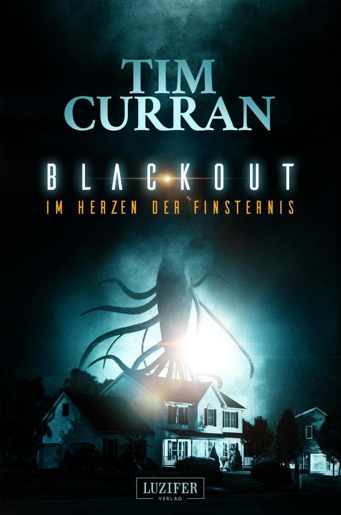 BLACKOUT - Im Herzen der Finsternis: Horror-Thriller