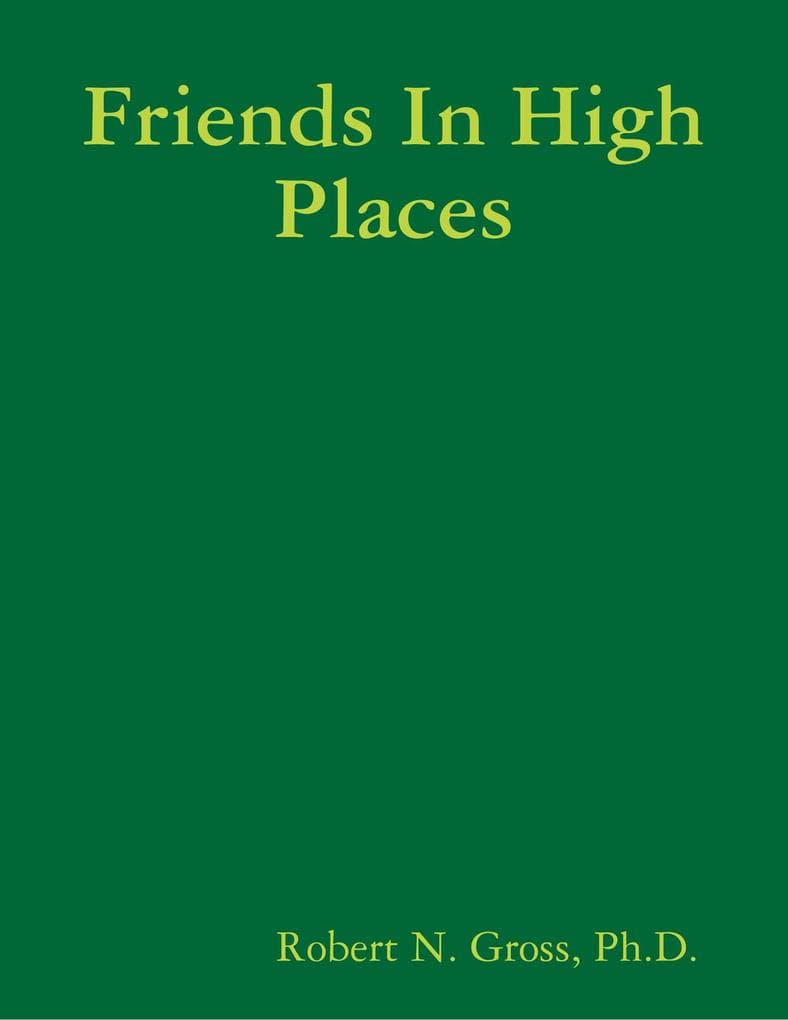 Friends In High Places