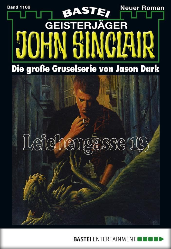 John Sinclair 1108: Leichengasse 13