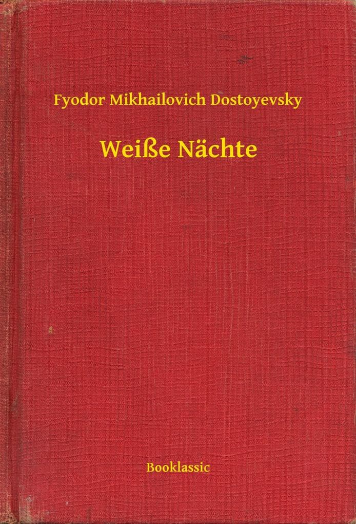 Weiße Nächte