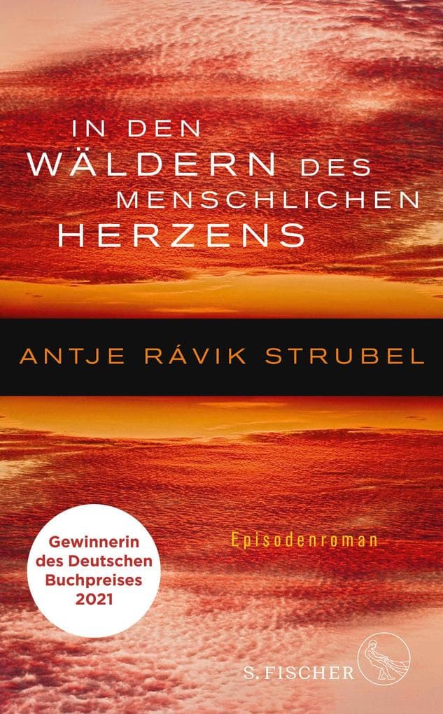 In den Wäldern des menschlichen Herzens: Episodenroman