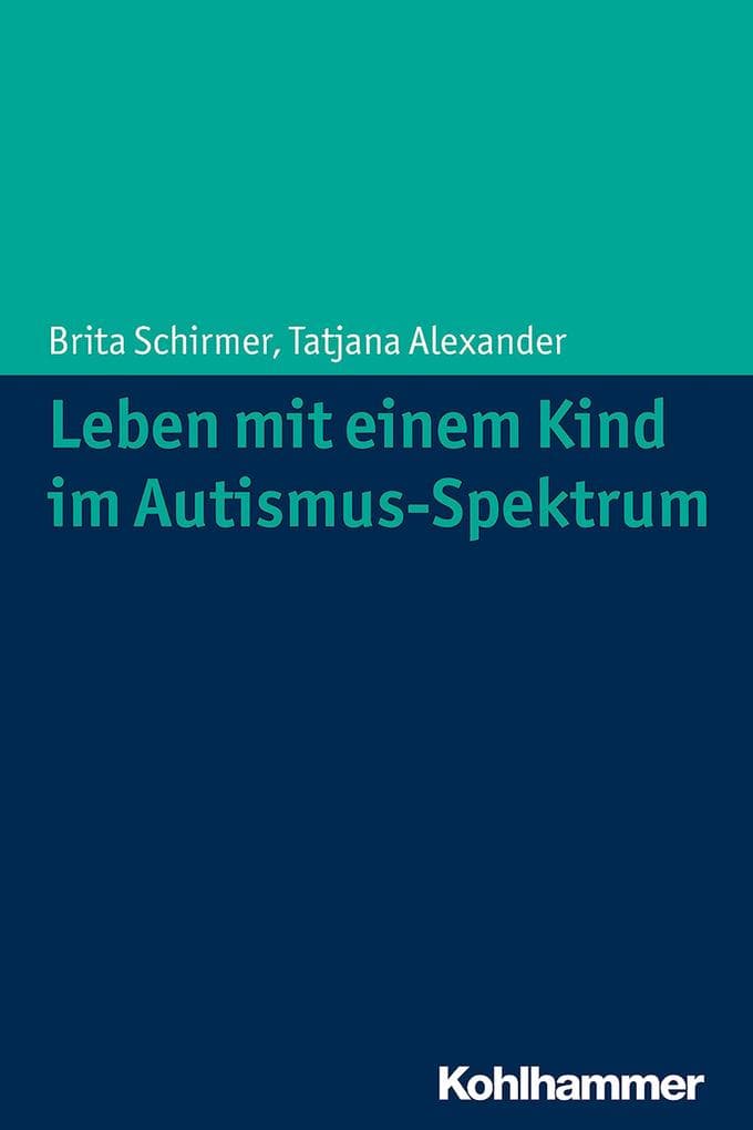 Leben mit einem Kind im Autismus-Spektrum