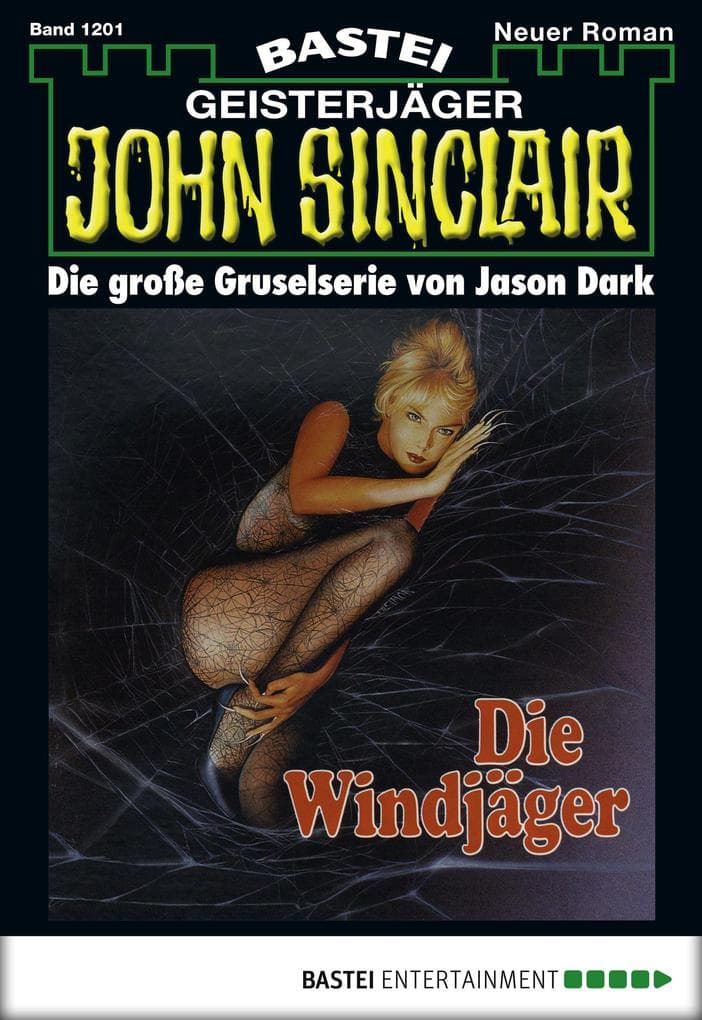 John Sinclair 1201: Die Windjäger (2. Teil)