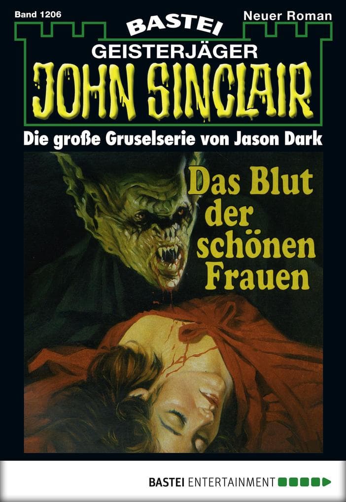 John Sinclair 1206: Das Blut der schönen Frauen