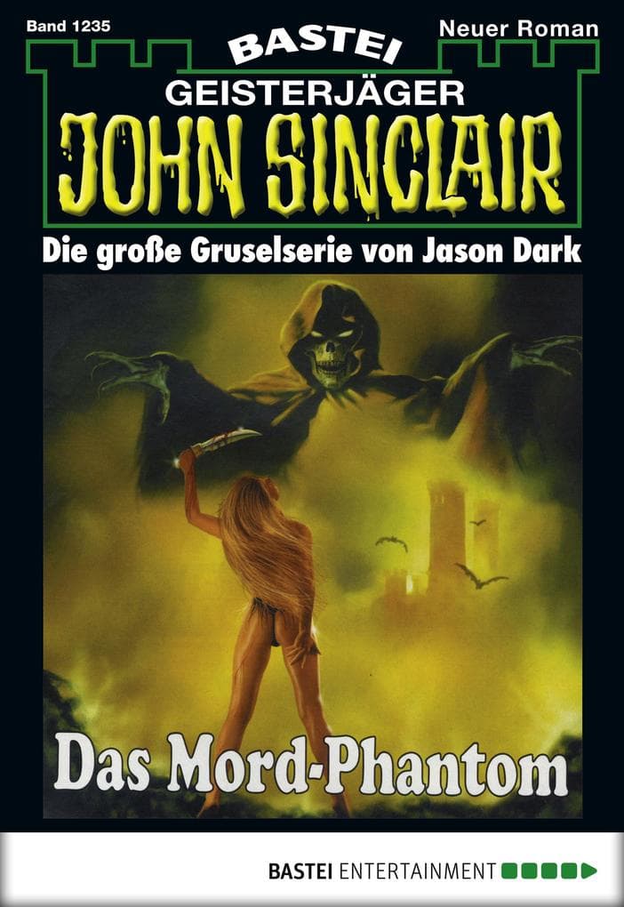 John Sinclair 1235: Das Mord-Phantom
