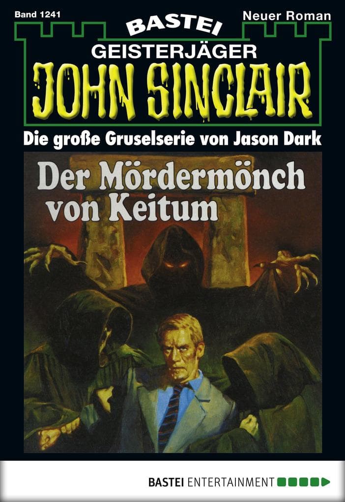 John Sinclair 1241: Der Mördermönch von Keitum