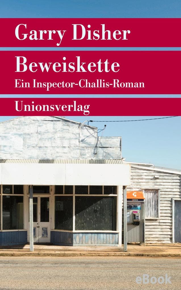 Beweiskette: Kriminalroman. Ein Inspector-Challis-Roman (4)