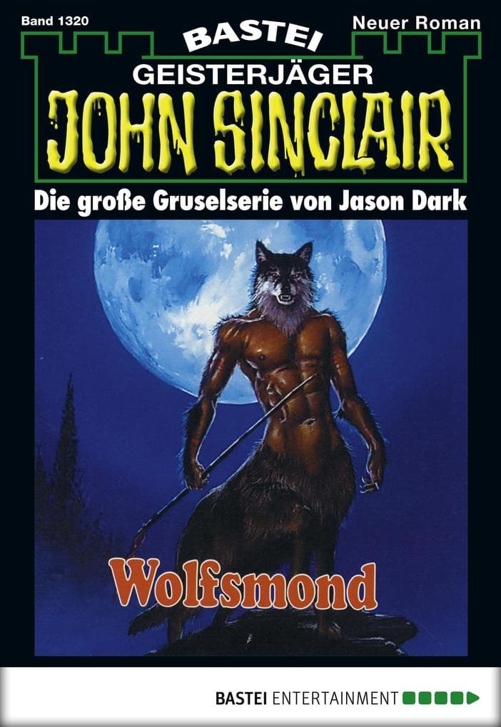 John Sinclair 1320: Wolfsmond