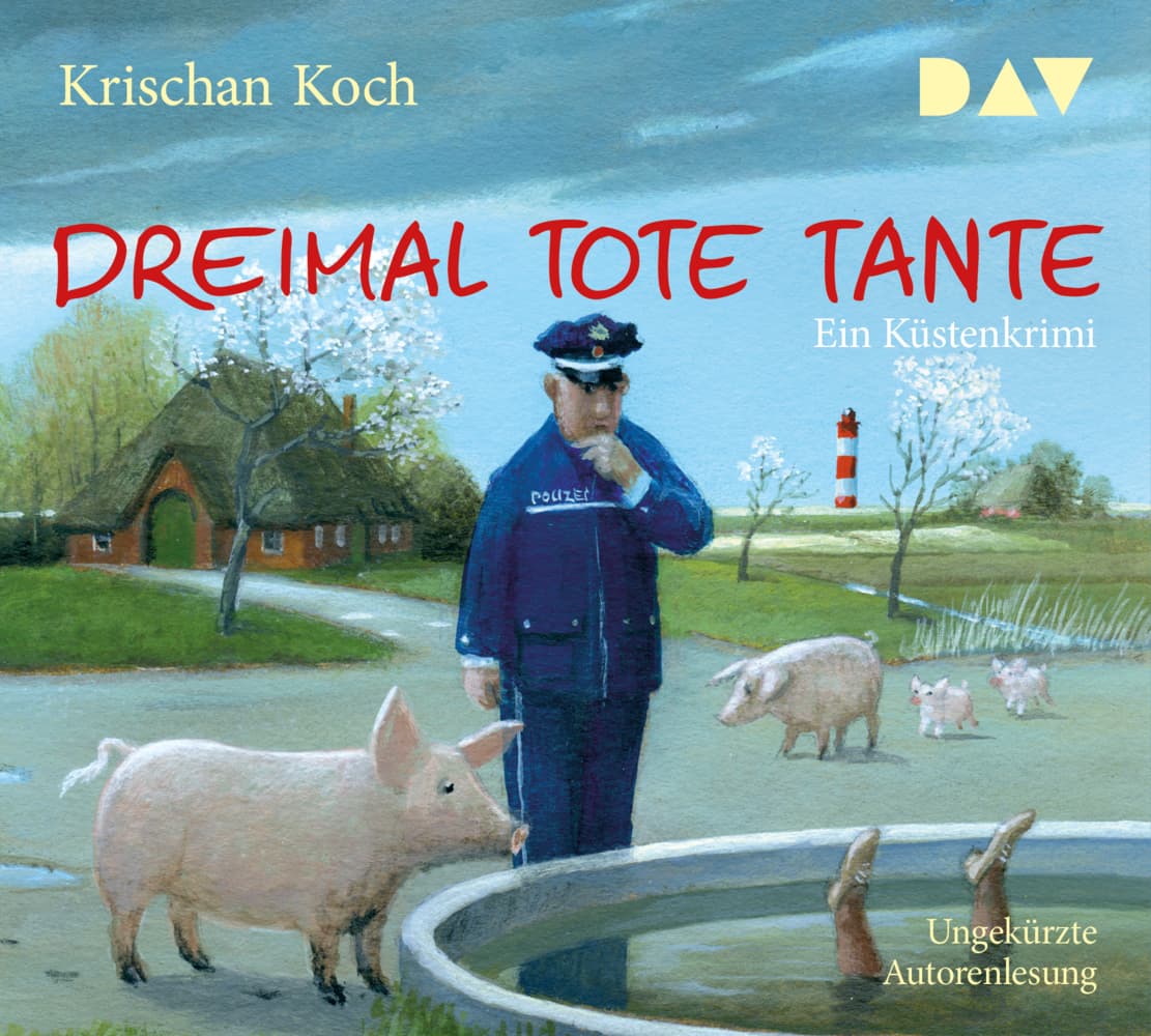 Dreimal tote Tante. Ein Küstenkrimi: Ein Küstenkrimi. Ungekürzte Autorenlesung
