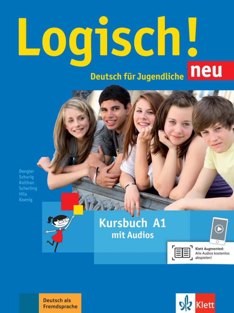 Logisch! Neu A1. Kursbuch mit Audio-Dateien zum Download: Deutsch für Jugendliche