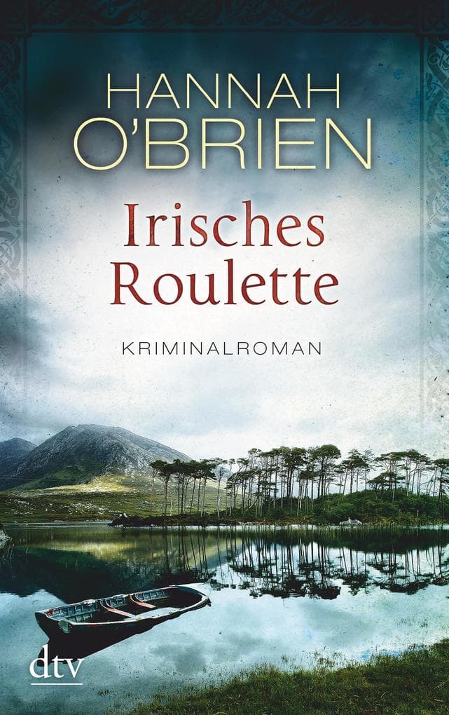 Irisches Roulette: Kriminalroman