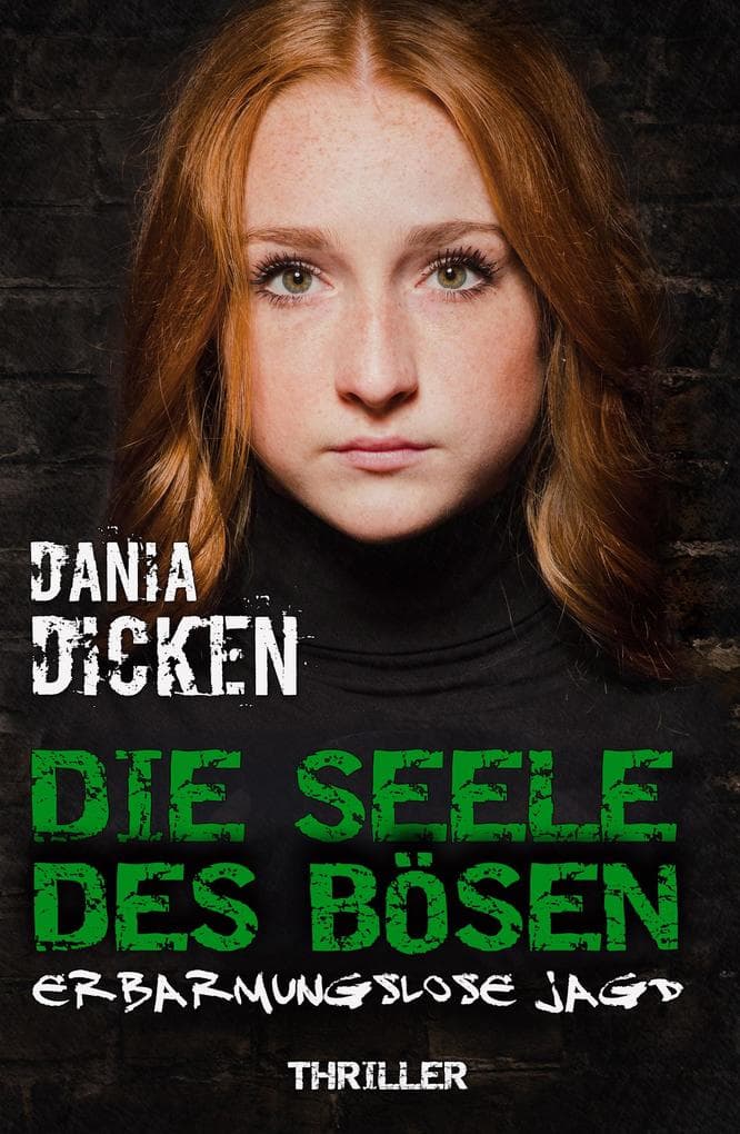 Die Seele des Bösen - Erbarmungslose Jagd: Sadie Scott 2