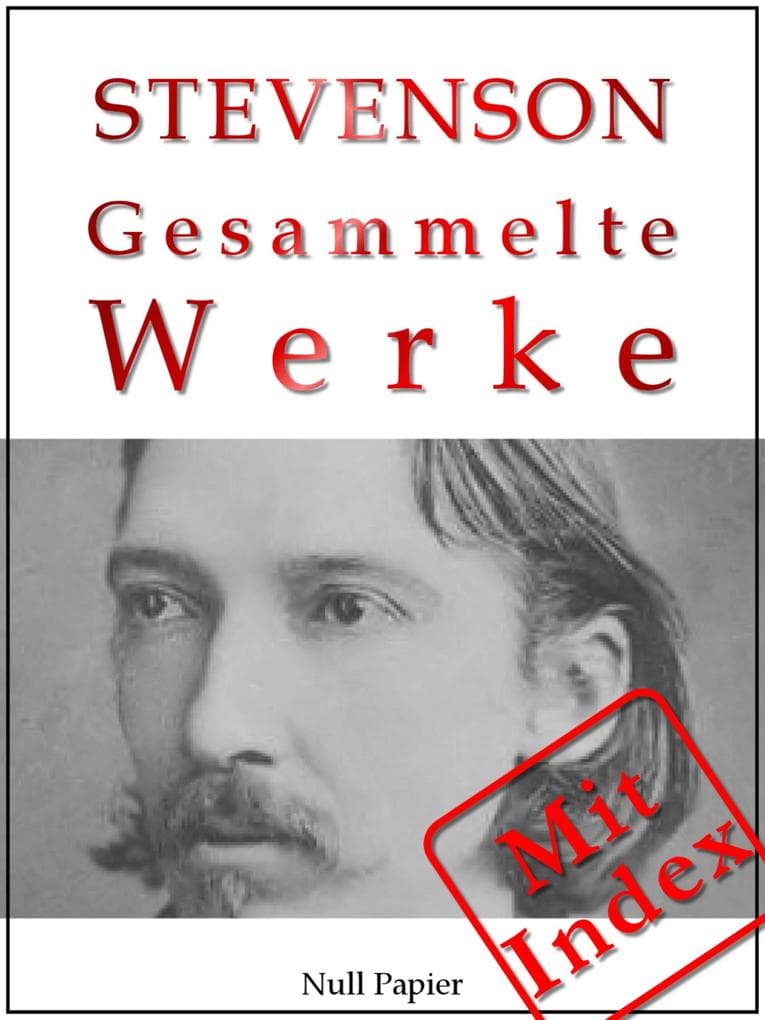 Robert Louis Stevenson: Gesammelte Werke