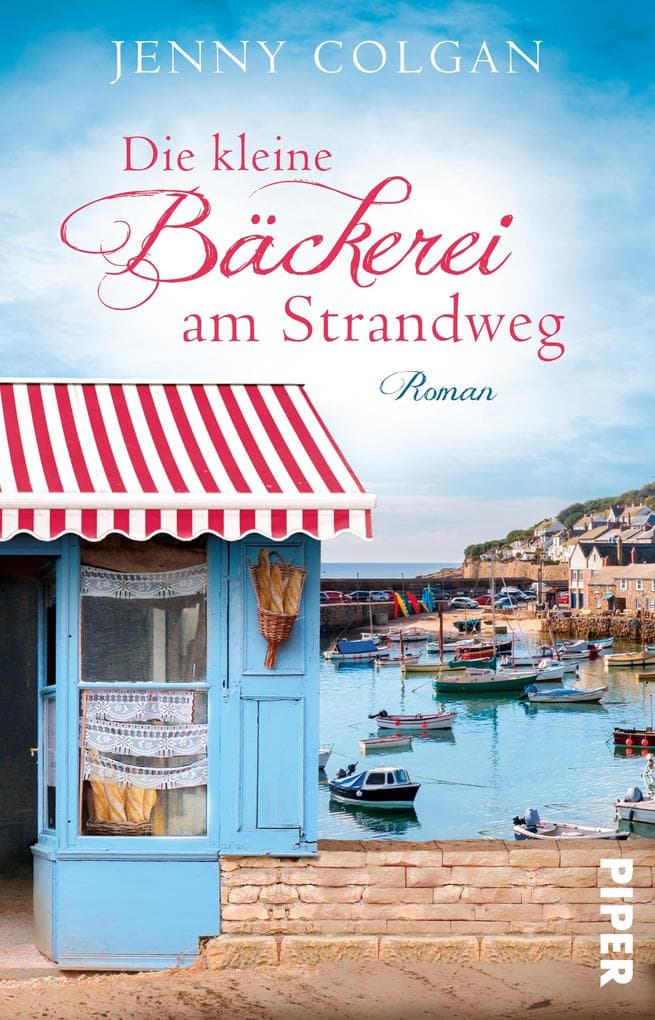 Die kleine Bäckerei am Strandweg: Roman | Romantisch-humorvoller Frauenroman mit leckeren Rezepten