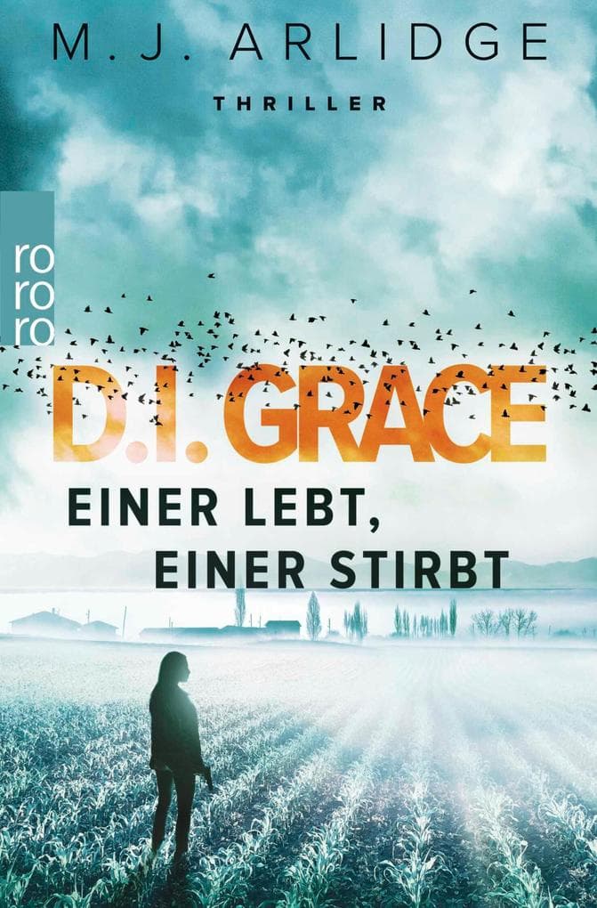 D.I. Grace: Einer lebt, einer stirbt: Thriller