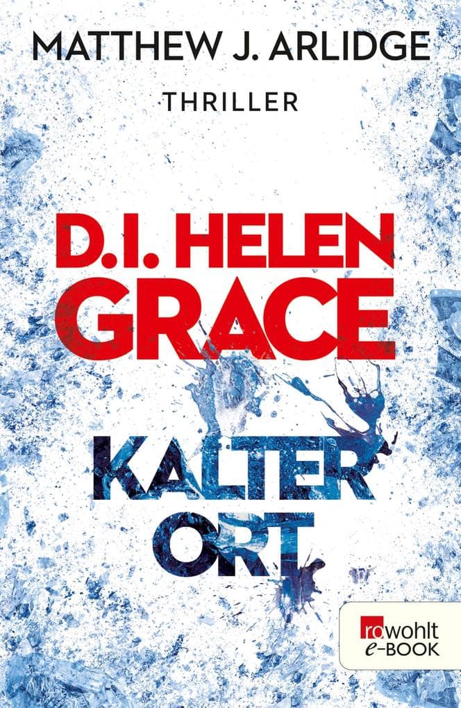 D.I. Helen Grace: Kalter Ort: Thriller