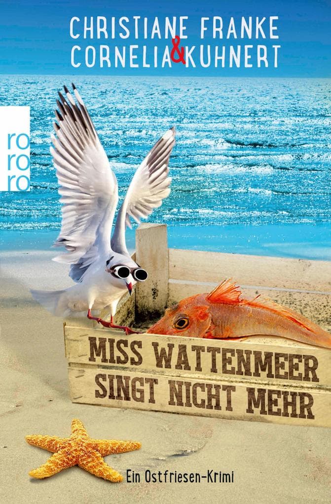 Miss Wattenmeer singt nicht mehr: Ein Ostfriesen-Krimi