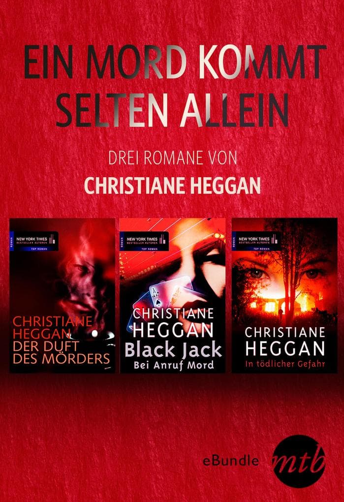 Ein Mord kommt selten allein - drei Romane von Christiane Heggan: eBundle
