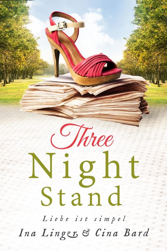 Three Night Stand: Liebe ist simpel