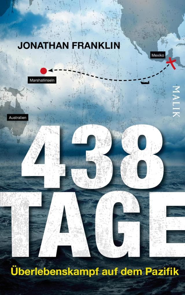 438 Tage: Überlebenskampf auf dem Pazifik | Die wahre Geschichte eines Schiffbrüchigen auf offener See