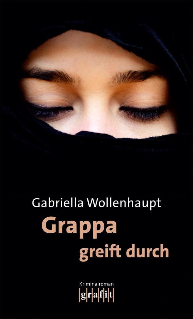 Grappa greift durch: Die legendäre Reihe um Kultermittlerin Grappa: ihr 26. Fall