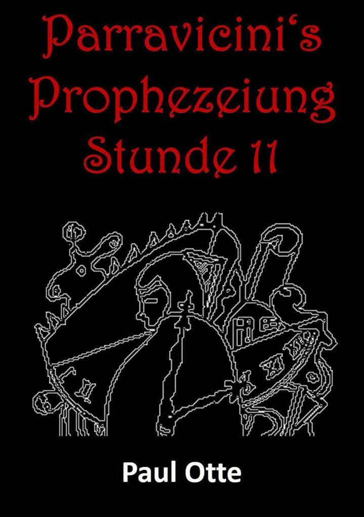 Parravicini's Prophezeiung Stunde 11: Prophetische Skizzen des argentinischen Künstlers und Bildhauers Benjamín Soli Parravicini