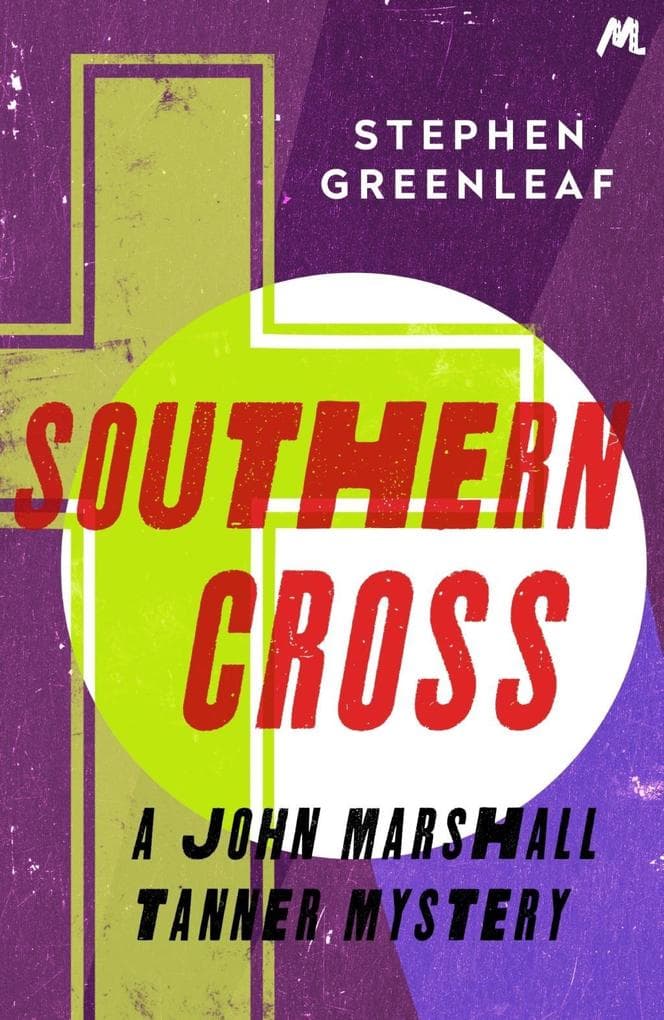 Southern Cross: John Marshall Tanner Investigation 9
