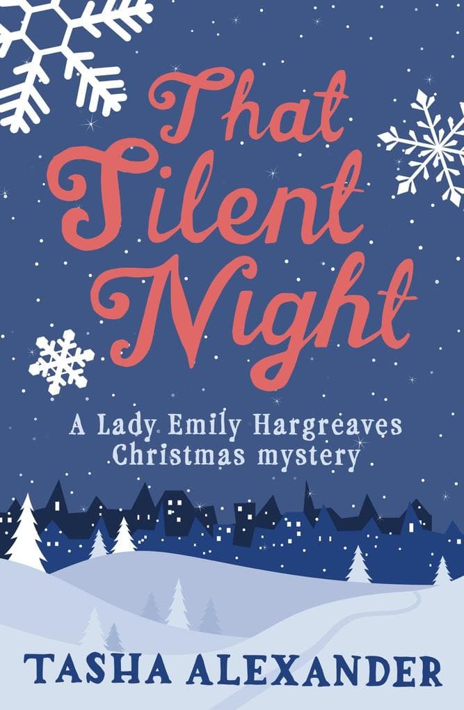 That Silent Night: A Lady Emily Hargreaves novella