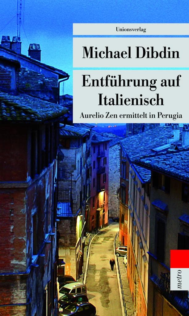 Entführung auf Italienisch: Aurelio Zen ermittelt in Perugia