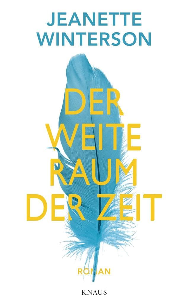 Der weite Raum der Zeit: Roman