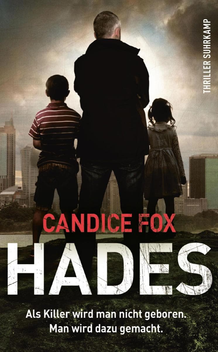 Hades - Thriller (Hades-Trilogie 1): Als Killer wird man nicht geboren. Man wird dazu gemacht.