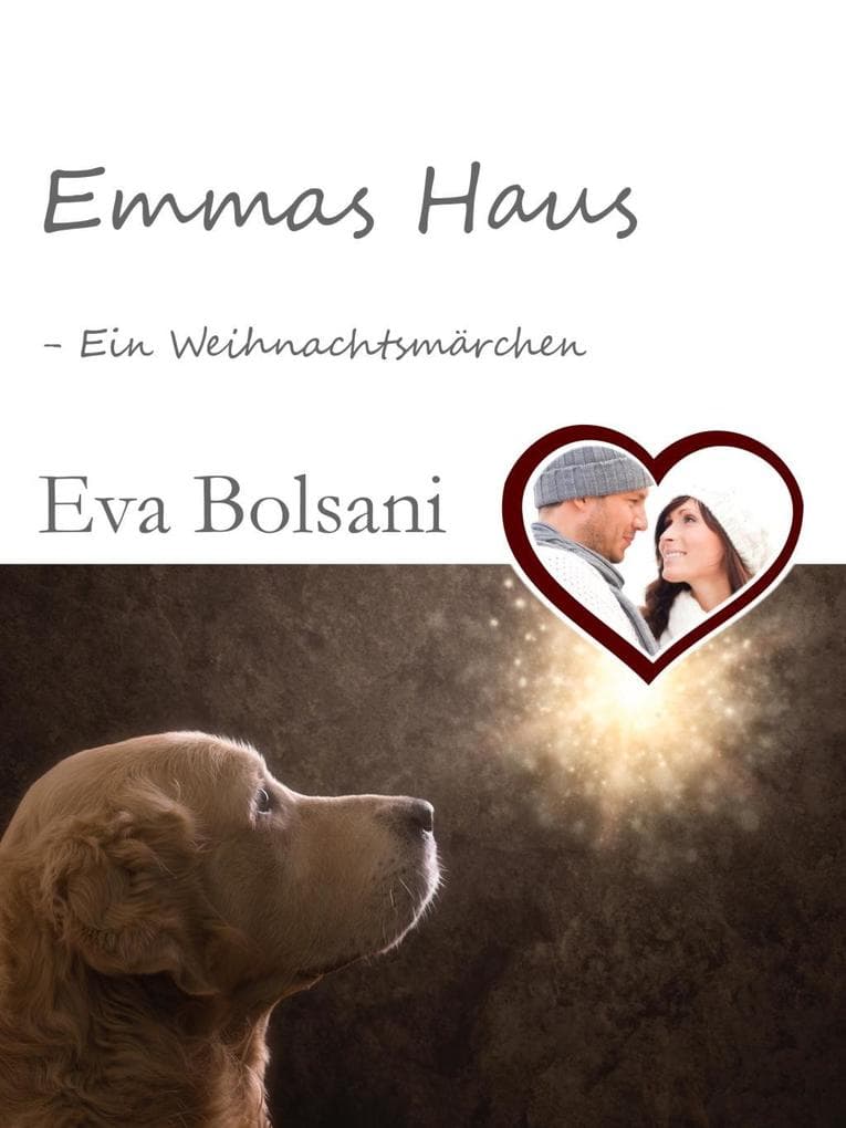 Emmas Haus - Ein Weihnachtsmärchen