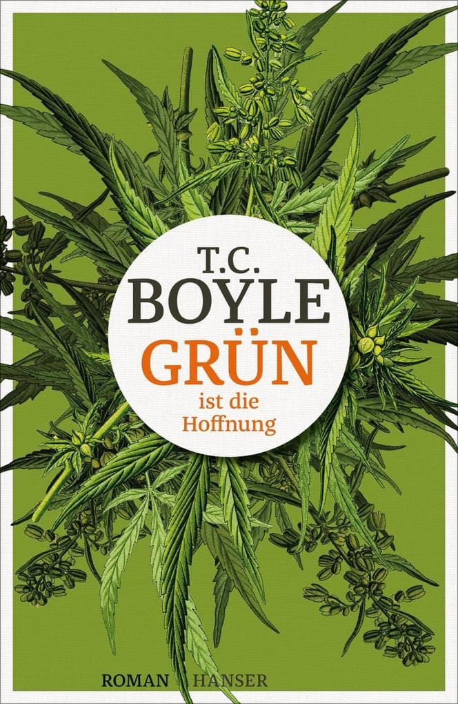 Grün ist die Hoffnung: Roman