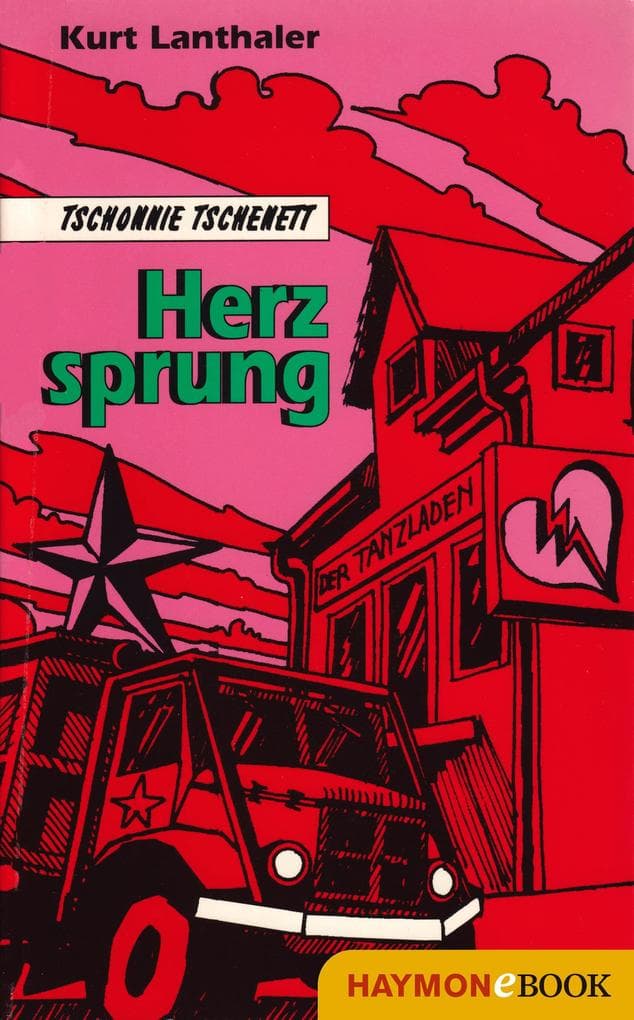 Herzsprung: Ein Tschonnie-Tschenett-Roman