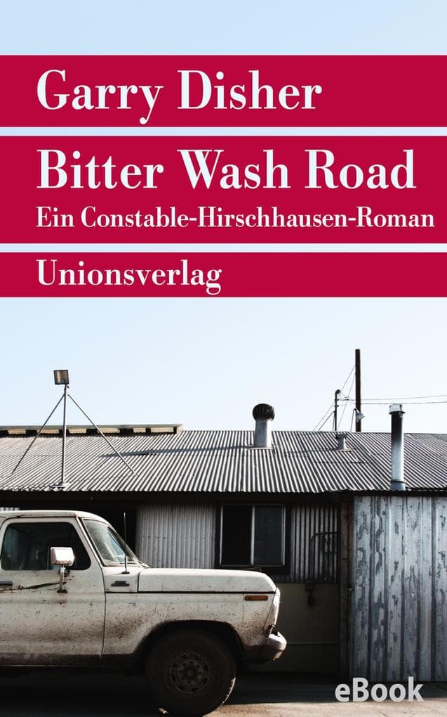 Bitter Wash Road: Kriminalroman. Ein Constable-Hirschhausen-Roman (1)