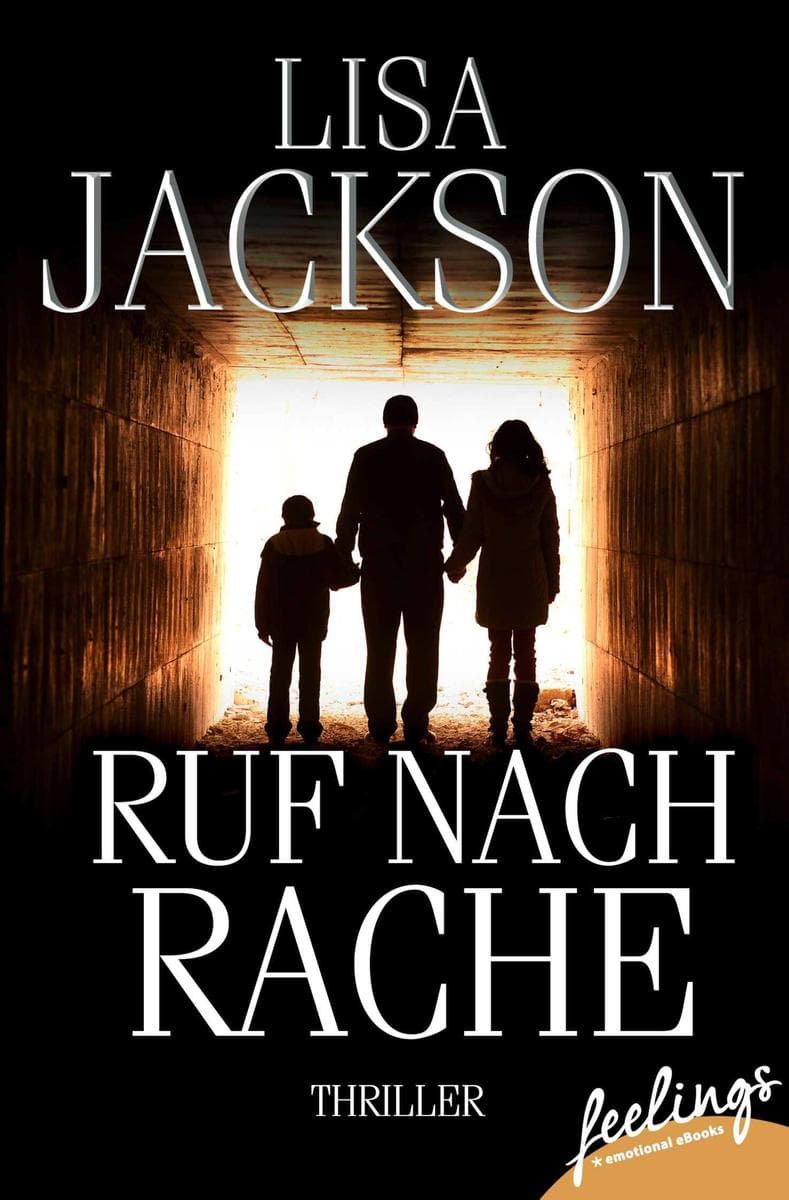 Ruf nach Rache: Thriller