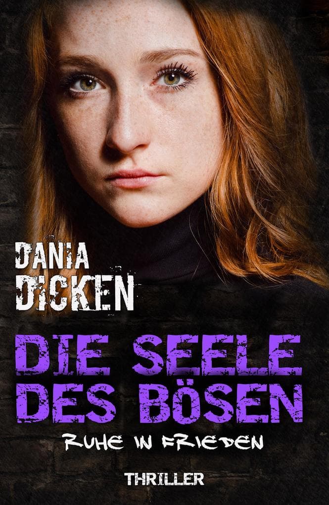 Die Seele des Bösen - Ruhe in Frieden: Sadie Scott 4