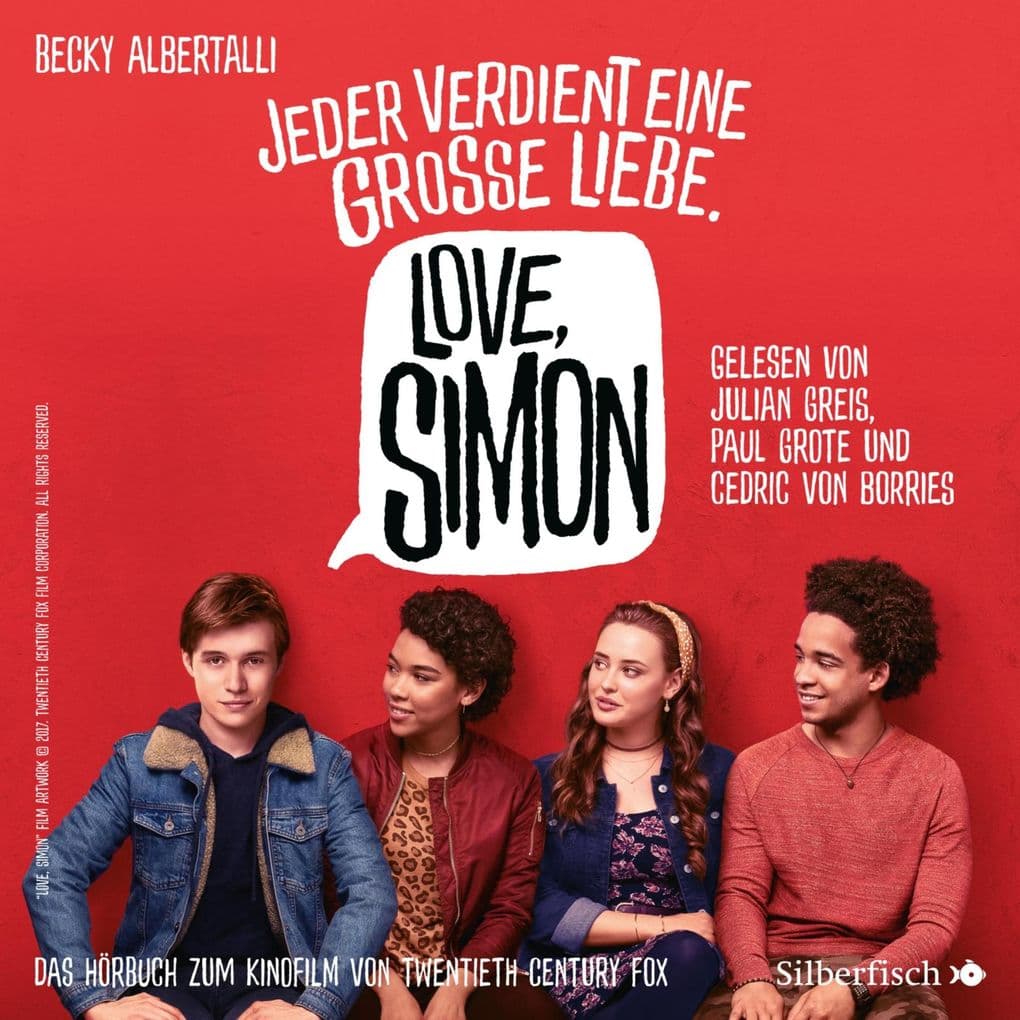 Love, Simon (Filmausgabe) (Nur drei Worte Love, Simon): Jeder verdient eine große Liebe.: Ausgezeichnet mit dem Deutschen Jugendliteraturpreis 2017, Kategorie Preis der Jugendlichen | Coming of Age Geschichte mit viel Gefühl