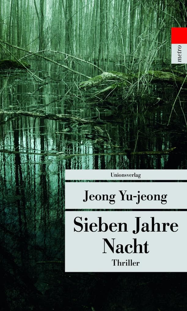 Sieben Jahre Nacht: Thriller