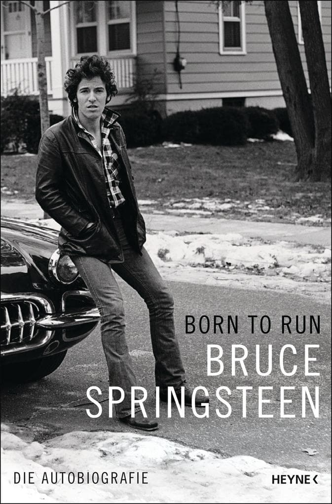 Born to Run: Die Autobiografie - (Deutsche Ausgabe) - Der Nr.-1-Bestseller